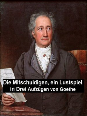 cover image of Die Mitschuldigen, Ein Lustspiel in drei Aufzugen